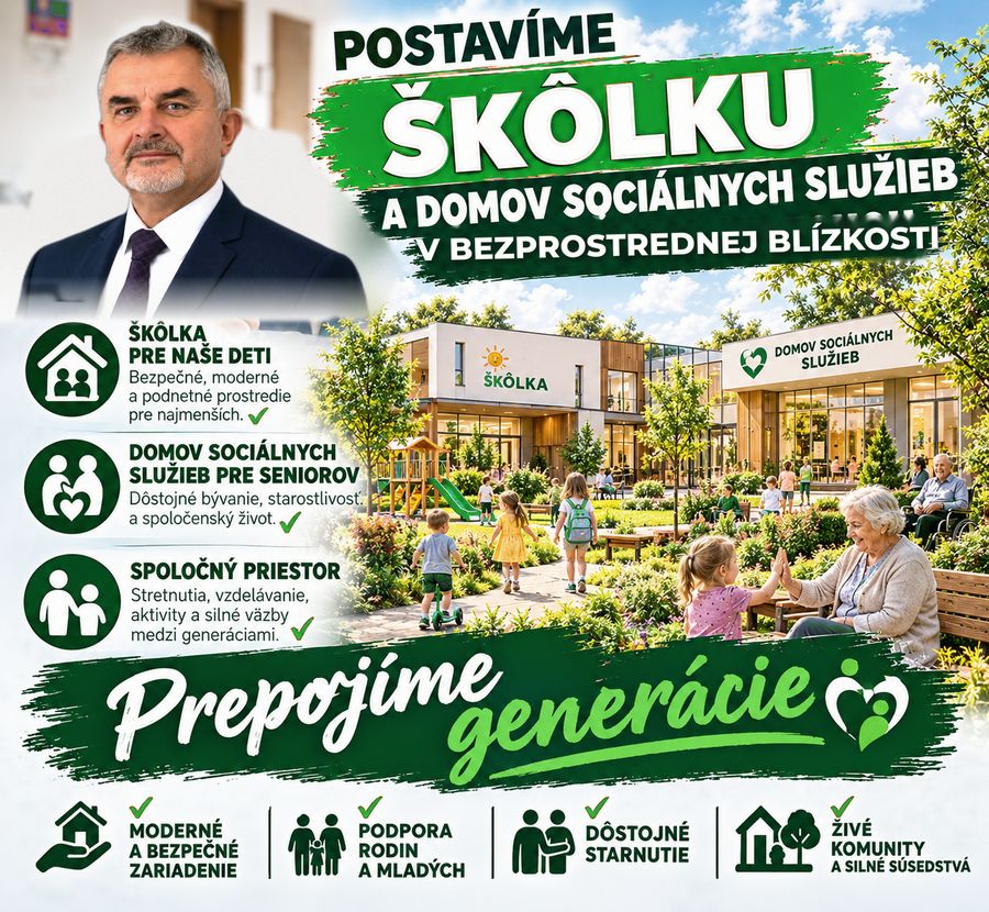Vizualizácia: Postavíme škôlku a domov sociálnych služieb – obec pre každú generáciu